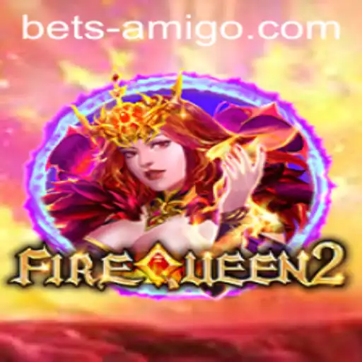 Exploring the Exciting World of FireQueen2: A Riveting Journey with Betsamigo