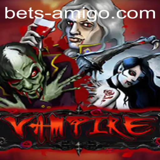 Unveiling the Enigmatic World of 'Vampire': A Comprehensive Guide with Betsamigo